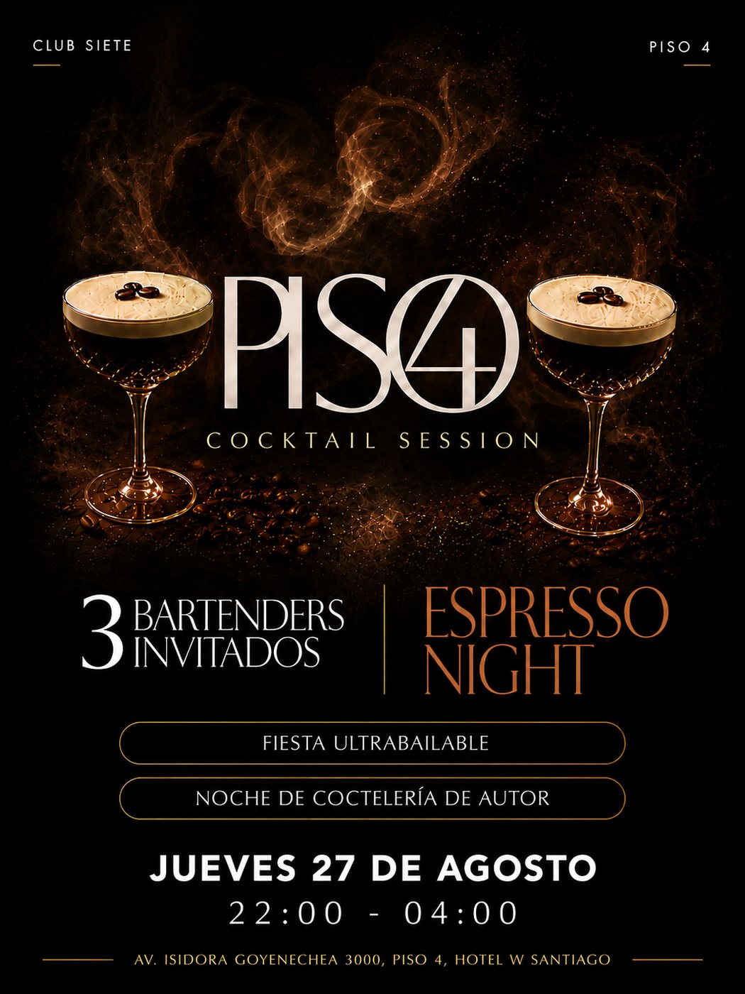 Flyer Piso 4 by Cocktail Sessions · Jueves 27 de agosto