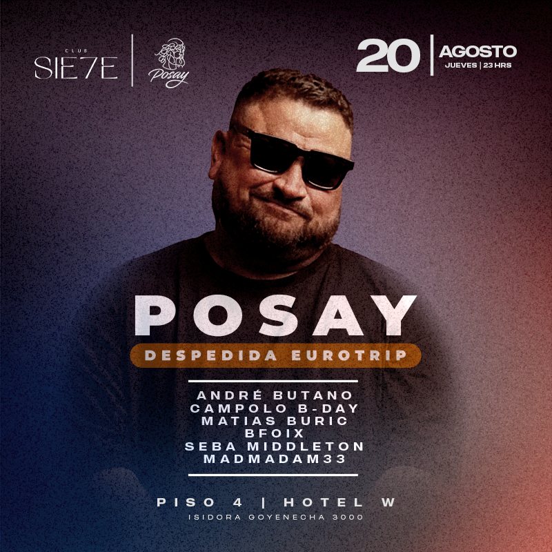 Flyer Posay · Despedida Eurotrip · Jueves 20 de agosto